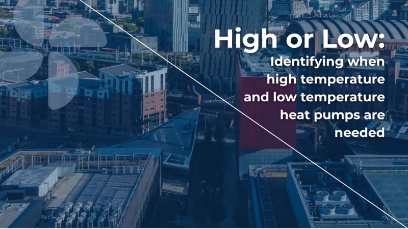 Heat Pumps: High vs Low – and when to choose which